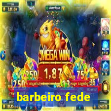 barbeiro fede